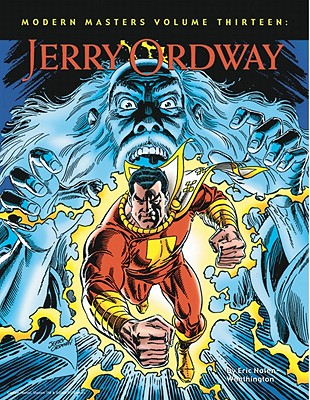 Modern Masters Volume 13: Jerry Ordway (Modern Masters (TwoMorrows Publishing) #13) By Eric Nolen-Weathington, Jerry Ordway (Artist) Cover Image
