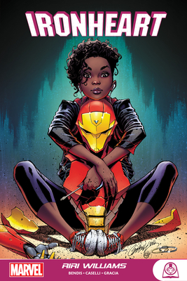 IRONHEART: RIRI WILLIAMS By Brian Michael Bendis (Comic script by), Stefano Caselli (Illustrator), J Scott Campbell (Cover design or artwork by) Cover Image