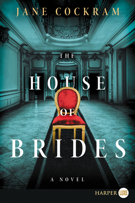 The House of Brides A Novel Large Print Paperback Elm Street Books