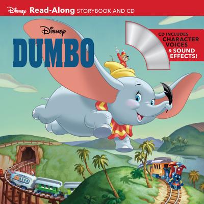 Dumbo Read-Along Storybook and CD By Disney Books, Disney Storybook Art Team (Illustrator) Cover Image