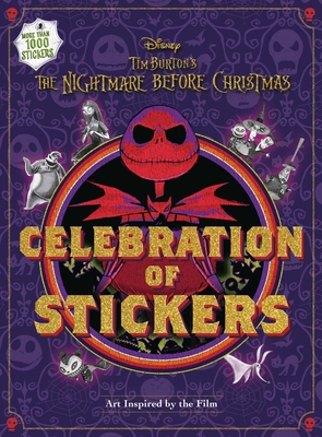 Disney Tim Burton's The Nightmare Before Christmas Celebration of Stickers (Collectible Art Stickers) By Editors of Thunder Bay Press Cover Image