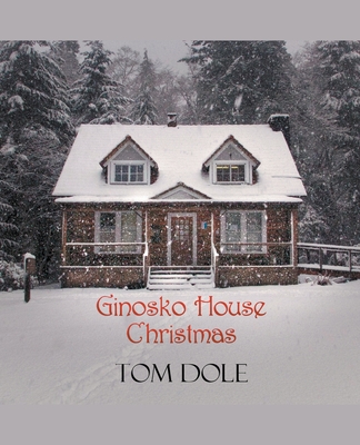 Ginosko House Christmas