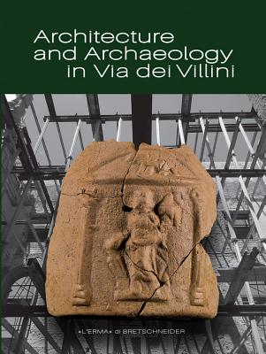 Architecture and Archaeology in Via Dei Villini Cover Image