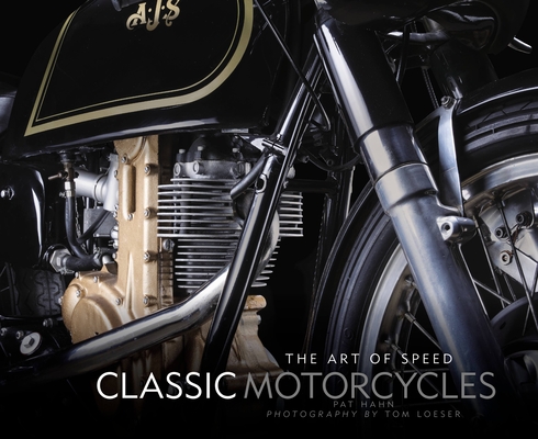 Classic Motorcycles: The Art of Speed Cover Image