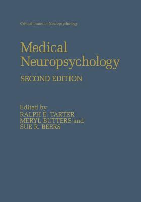 Medical Neuropsychology: Second Edition (Critical Issues in ...