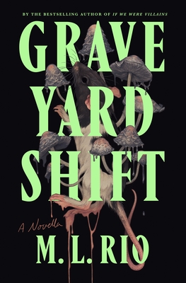 Cover Image for Graveyard Shift: A Novella