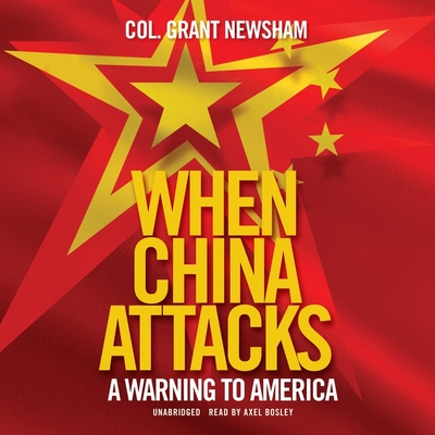 When China Attacks: A Warning to America Cover Image