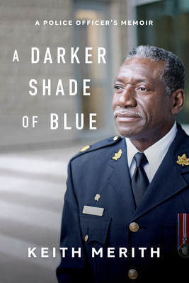 A Darker Shade of Blue: A Police Officer's Memoir Cover Image