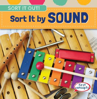 Sort It by Sound (Sort It Out!) By Nicholas O'Hara Cover Image