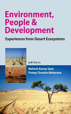 Environment, People and Development: Experiences from Desert Ecosystems Cover Image