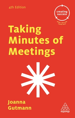 Taking Minutes of Meetings (Creating Success) Cover Image