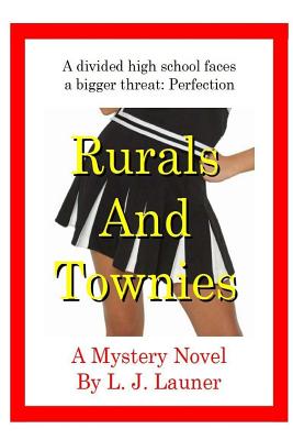 Rurals and Townies (Blanchette High Series) Cover Image
