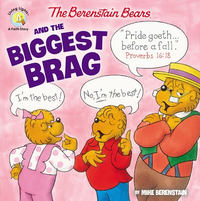 The Berenstain Bears and the Biggest Brag Cover Image