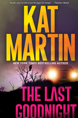 The Last Goodnight: A Riveting New Thriller (Blood Ties, The Logans #1) Cover Image