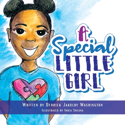 A Special Little Girl By Derrick Washington Cover Image