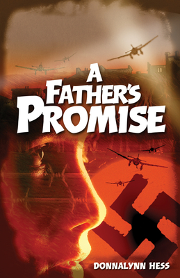 A Father's Promise By Donna Lynn Hess, Stephanie True (Illustrator) Cover Image