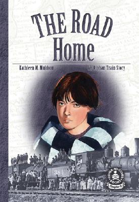 Road Home (Orphan Train Stories) By Kathleen M. Muldoon Cover Image