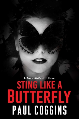 Sting Like A Butterfly By Paul Coggins Cover Image