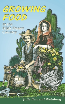 Growing Food in the High Desert Country Cover Image