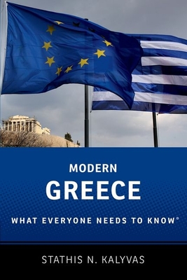 Modern Greece: What Everyone Needs to Know(r) By Stathis Kalyvas Cover Image