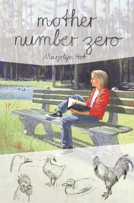 Mother Number Zero By Marjolijn Hof, Johanna H. Prins (Translator), Johanna W. Prins (Translator) Cover Image