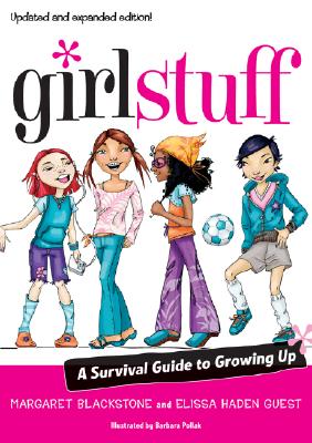 Girl Stuff: A Survival Guide to Growing Up Cover Image