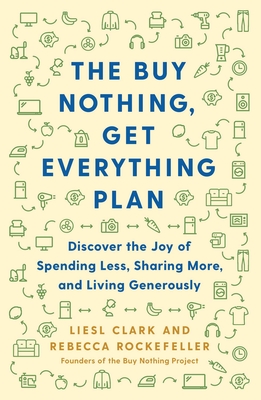 Cover for The Buy Nothing, Get Everything Plan