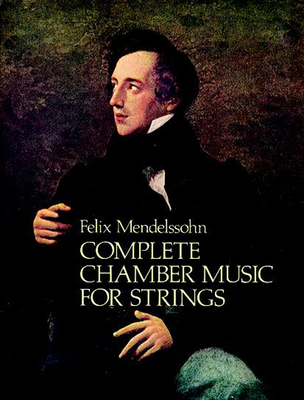 Complete Chamber Music for Strings (Dover Chamber Music Scores) Cover Image