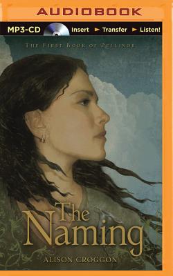 The Naming (Pellinor #1) cover