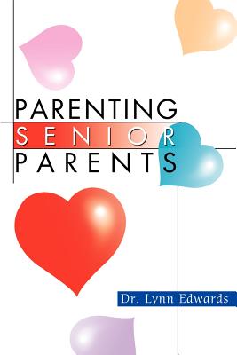 Parenting Senior Parents Cover Image