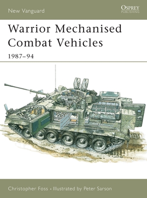 Warrior Mechanised Combat Vehicle 1987–94 (New Vanguard) Cover Image