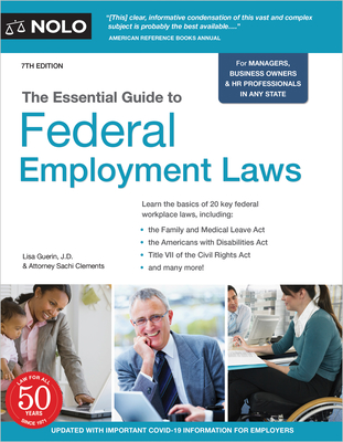 The Essential Guide to Federal Employment Laws By Lisa Guerin, Sachi Barreiro Cover Image