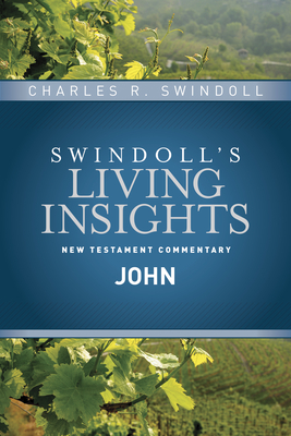 Insights on John (Swindoll's Living Insights New Testament Commentary #4) Cover Image