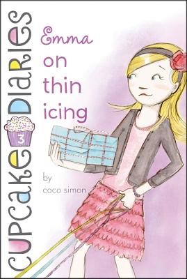 Emma on Thin Icing (Cupcake Diaries #3)