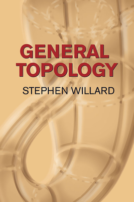 General Topology (Dover Books on Mathematics)