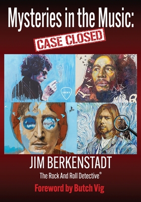 Mysteries in the Music: Case Closed By Jim Berkenstadt, Butch Vig (Foreword by) Cover Image