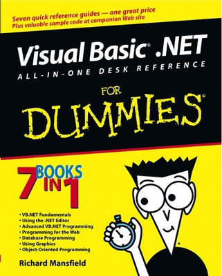 Visual Basic .Net All in One Desk Reference for Dummies By Richard Mansfield Cover Image