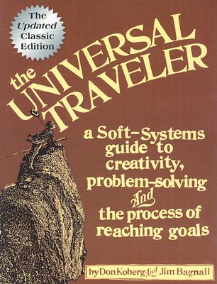 Universal Traveler By Don Koberg, Jim Bagnall Cover Image