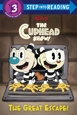The Great Escape! (The Cuphead Show!) (Step into Reading) By Random House, Random House (Illustrator) Cover Image
