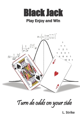BLACKJACK Play Enjoy and Win: Turn de odds on your side By Lucky Strike Cover Image