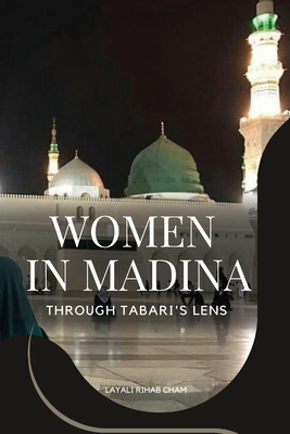 Women in Madina By Layali Rihab Cham Cover Image