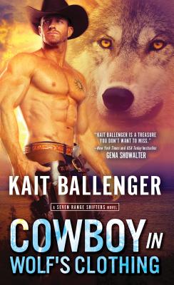 Cowboy in Wolf's Clothing (Seven Range Shifters) Cover Image