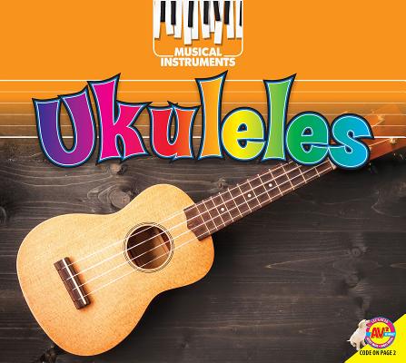 Ukuleles (Musical Instruments) By Ruth Daly Cover Image