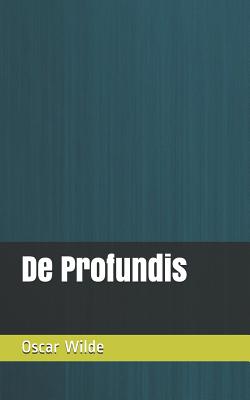 De Profundis