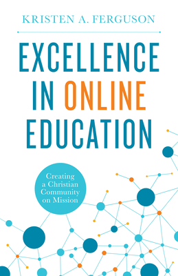 Cover for Excellence in Online Education