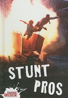 Stunt Pros By Frances J. Ridley Cover Image