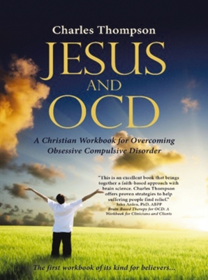 Jesus and Ocd By Charles Thompson Cover Image