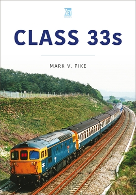 Class 33s (Britain's Railways) Cover Image