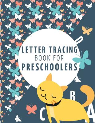 Letter Tracing Book for Preschoolers: letter tracing preschool, letter  tracing, letter tracing kid 3-5, letter tracing preschool, letter tracing  workb (Paperback)