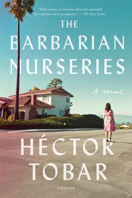 Cover Image for The Barbarian Nurseries: A Novel